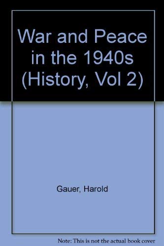 9781877831034: War and Peace in the 1940s (History, Vol 2)