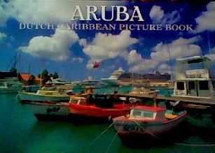 Beispielbild fr Aruba - Dutch Caribbean Picture Book (Aruba - Dutch Caribbean Picture Book, Mini Coffee Table Book) zum Verkauf von SecondSale