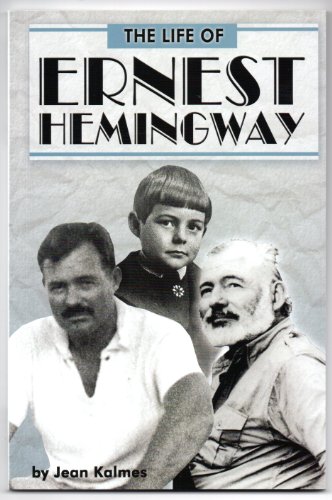 Stock image for The Life of Ernest Hemingway for sale by Better World Books