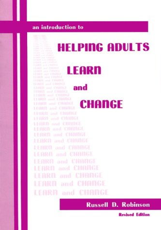 Stock image for An Introduction to Helping Adults Learn and Change for sale by Wonder Book