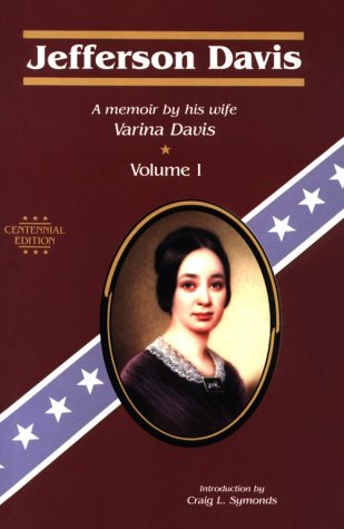 Beispielbild fr Jefferson Davis: A Memoir by His Wife zum Verkauf von Your Online Bookstore