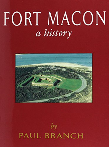 9781877853456: Fort Macon: A History
