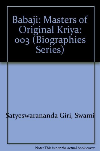 Imagen de archivo de Babaji: Masters of Original Kriya (Biographies Series, Volume III) a la venta por Solr Books