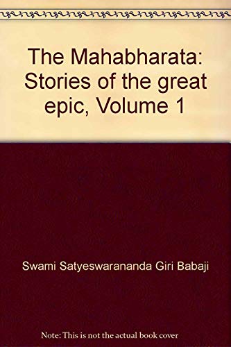 Imagen de archivo de The Mahabharata: Stories of the great epic, Volume 1 a la venta por Bookmans