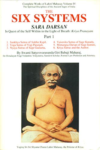 9781877854453: The Six Systems: In Quest of the Self Within (Sara Darsan) [Hardcover] by