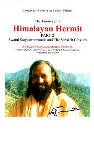 Stock image for The Journey of a Himalayan Hermit (Part 2) for sale by Books Puddle