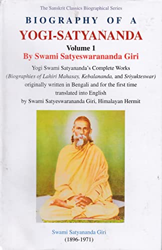 Stock image for Biography of a Yogi - Satyananda, Volume 1 for sale by Books Puddle