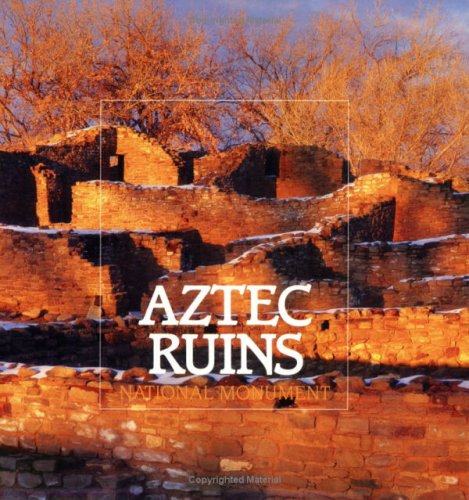 Stock image for Aztec Ruins National Monument for sale by Wonder Book