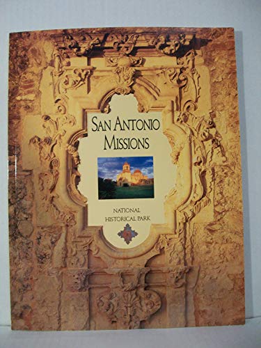 9781877856174: San Antonio Missions National Historical Park