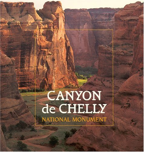 Beispielbild fr Canyon de Chelly National Monument zum Verkauf von AwesomeBooks