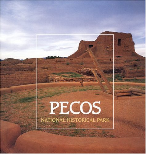 Stock image for Pecos National Historical Park for sale by ThriftBooks-Dallas