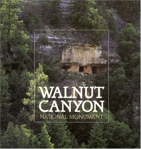 Stock image for Walnut Canyon National Monument for sale by Wonder Book