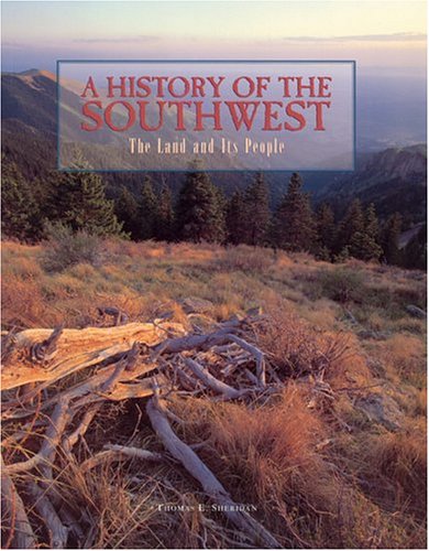 9781877856761: A History of the Southwest: The Land and Its People