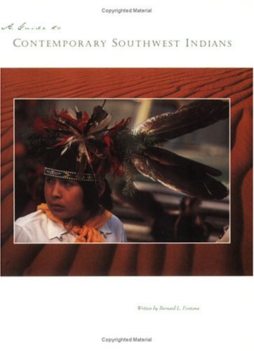 Stock image for A Guide To Contemporary Southwest Indians for sale by Sabino Books