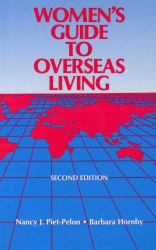 Beispielbild fr Women's Guide to Overseas Living zum Verkauf von Half Price Books Inc.