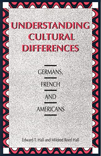9781877864070: Understanding Cultural Differences: Germans, French and Americans