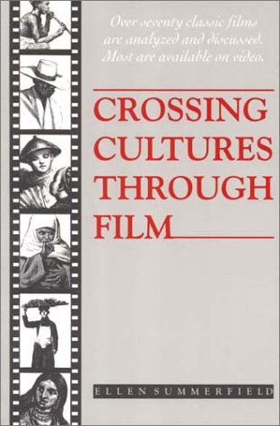 Stock image for Crossing Cultures Through Film for sale by General Eclectic Books