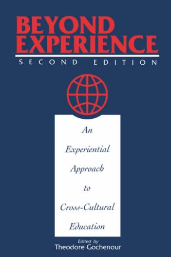 Stock image for Beyond Experience : An Experiential Approach to Cross-Cultural Education for sale by Better World Books: West