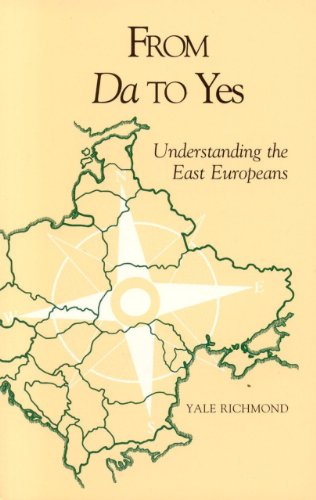 Beispielbild fr From Da to Yes: Understanding the East Europeans (Interact) zum Verkauf von Wonder Book