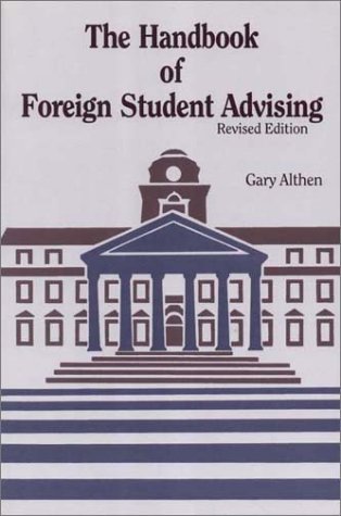 The Handbook of Foreign Student Advising (9781877864346) by Althen, Gary