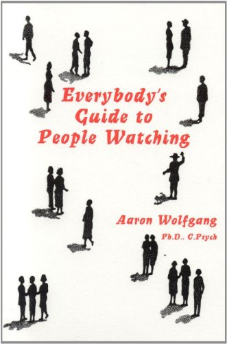Stock image for Everybodys Guide to People Watching for sale by ThriftBooks-Dallas