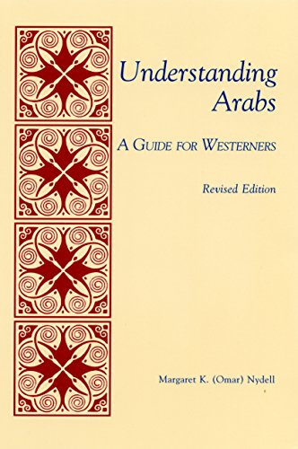 Stock image for Understanding Arabs: A Guide for Westerners (The Interact Series) for sale by Wonder Book