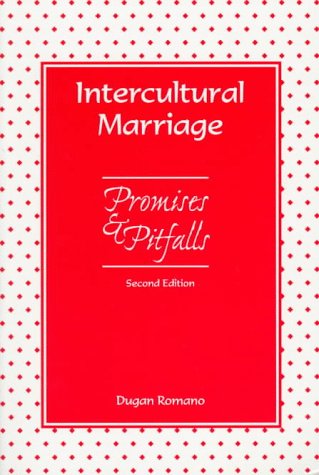 Stock image for Intercultural Marriage: Promises & Pitfalls for sale by Wonder Book