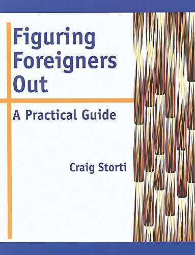 Beispielbild fr Figuring Foreigners Out: A Practical Guide zum Verkauf von Wonder Book