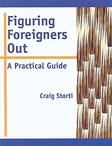 Imagen de archivo de Figuring Foreigners Out: A Practical Guide a la venta por SecondSale
