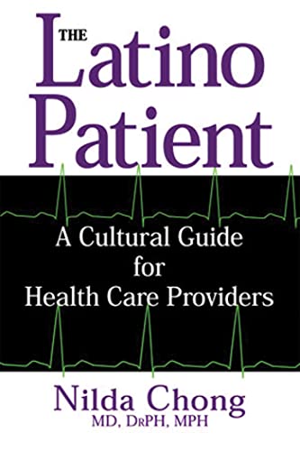 Stock image for The Latino Patient: A Cultural Guide for Health Care Providers for sale by ThriftBooks-Atlanta