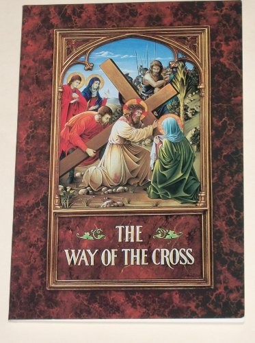 Beispielbild fr The way of the cross zum Verkauf von Prairie Creek Books LLC.