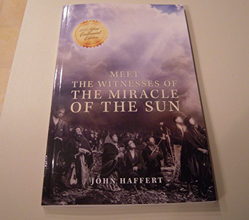 Stock image for Meet the Witnesses of the Miracle of the Sun for sale by Gulf Coast Books