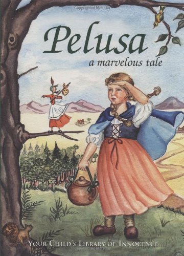 Beispielbild fr Pelusa A Marvelous Tale zum Verkauf von ZBK Books