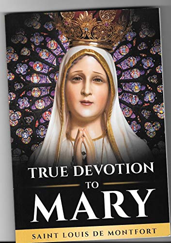 9781877905445: True Devotion to Mary Paperback Louis-Marie Grignion de Montfort