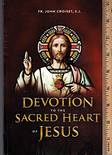 Stock image for Devotion to The Sacred Heart of Jesus for sale by SecondSale