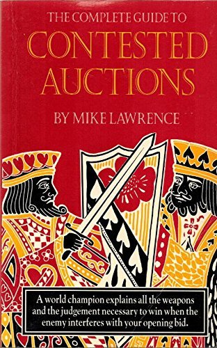 Beispielbild fr The Complete Guide to Contested Auctions zum Verkauf von Books From California