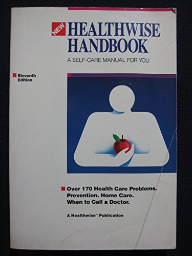 Imagen de archivo de Healthwise Handbook: a Self-care Manual for You a la venta por SecondSale