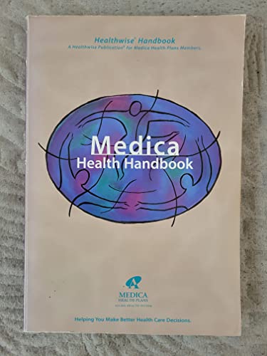 Healthwise Handbook: A Self-Care Manual For You and Your Family (Kaiser Permanente) (9781877930096) by Kemper, Donald W