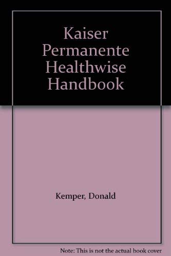 9781877930249: Kaiser Permanente Healthwise Handbook