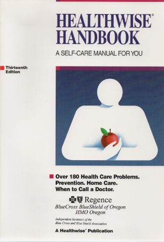 9781877930294: healthwise handbook: a self-care guide for you and your family