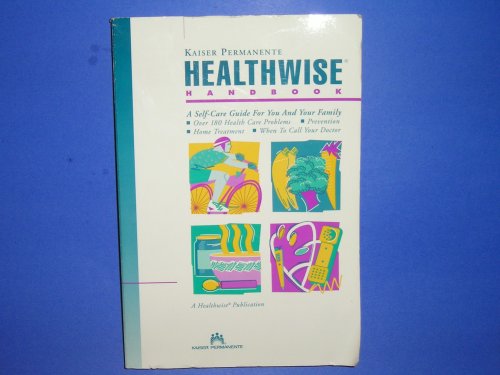 Stock image for Kaiser Permanente Healthwise Handbook for sale by Hawking Books