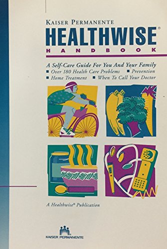 Imagen de archivo de Healthwise Handbook: A Self-Care Manual For You and Your Family (GA Edition) a la venta por Orion Tech
