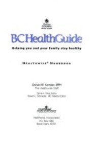9781877930829: BC HEALTH GUIDE Helping You and Your Family Stay Healthy