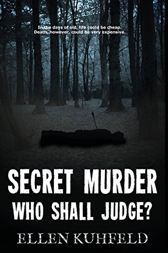 Stock image for Secret Murder: Who Shall Judge? for sale by Lucky's Textbooks