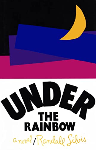 Stock image for Under the Rainbow for sale by Better World Books