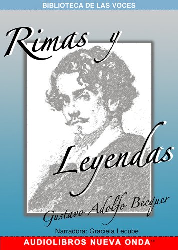 Rimas y Leyendas (Rhymes & Legends) 2 CD (Spanish Edition) (9781877951527) by Gustavo Adolfo Becquer