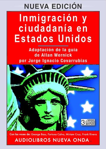 9781877951800: Inmigracion y ciudadania en Estados Unidos. (Nueva edicion 3CDs) / Immigration and Citizenship in the United States (Spanish-New edition - 3 CDs) (Spanish Edition)