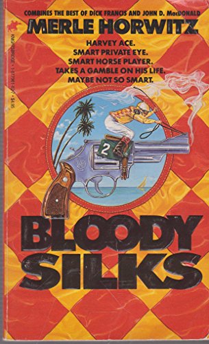 Beispielbild fr Bloody Silks zum Verkauf von HPB-Ruby