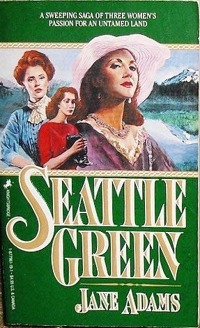 Stock image for Seattle Green for sale by Half Price Books Inc.