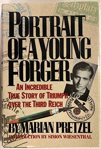 9781877961601: Portrait of a Young Forger: An Incredible True Story of Triumph over the Third Reich